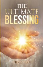 THE ULTIMATE BLESSING