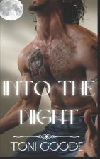 Into the night