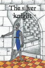 The silver knight
