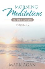 Morning Meditations (Vol. 2)
