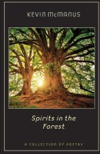 Spirits in the Forest