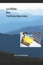 La Chute des Tartines Beurrées