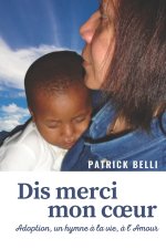 DIS MERCI MON COEUR