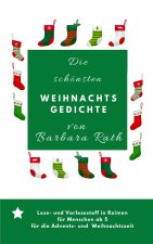 Die schönsten Weihnachtsgedichte von Barbara Rath