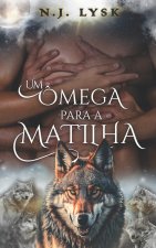 Um Ômega Para a Matilha
