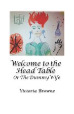 Welcome To The Head Table