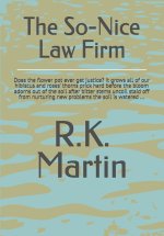 The So-Nice Law Firm