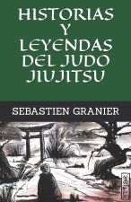 HISTORIAS Y LEYENDAS DEL JUDO JIUJITSU