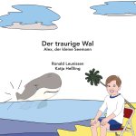 Der traurige Wal