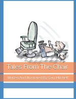 Tales From The Chair