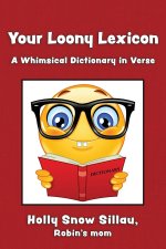 Your Loony Lexicon