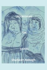 NOURISHING THE SAINTS