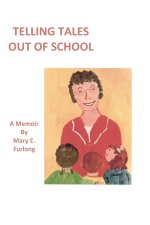 Telling Tales Out Of School
