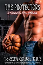 The Protectors A Warrior Halloween