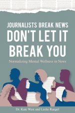 Journalists Break News