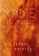Nadie me puede salvar