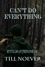 Can't Do Everything