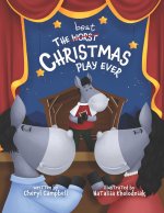 The best Worst Christmas Play ever