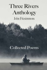 Three Rivers Anthology