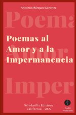 Poemas al Amor y a la Impermanencia