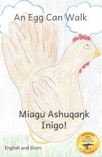 An Egg Can Walk