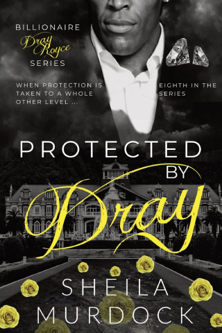 Protected by Dray
