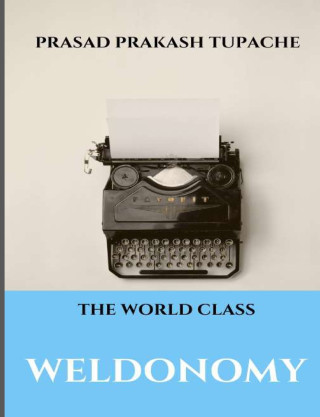 The World Class - Weldonomy