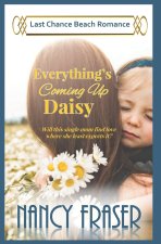 Everything's Coming Up Daisy