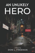 An Unlikely Hero