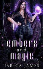 Embers and Magic
