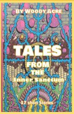 Tales From the Inner Sanctum