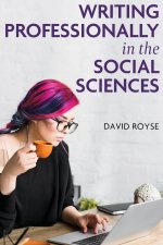 Writing Professionally in the Social Sciences