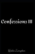 Confessions III