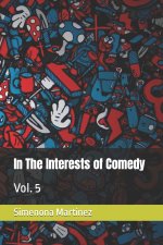 In The Interests of Comedy