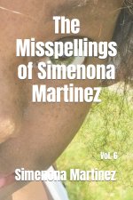 The Misspellings of Simenona Martinez