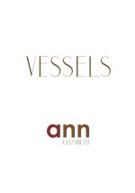 Vessels - Ann Elizabeth