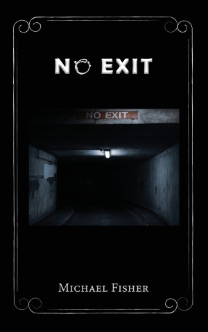 NO EXIT