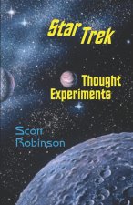 Star Trek Thought Experiments