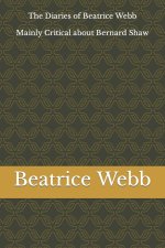 The Diaries of Beatrice Webb