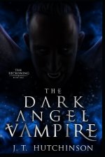 The Dark Angel Vampire