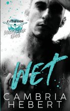 Wet