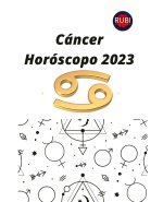 Cáncer. Horóscopo 2023