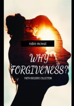 Why forgiveness?