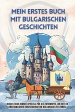 Mein erstes Buch mit bulgarischen Geschichten