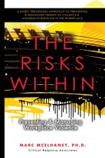 The Risks Within