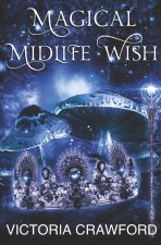 Magical Midlife Wish