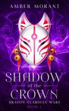 Shadow of the Crown