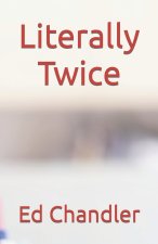 Literally Twice