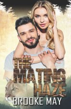 The Mating Haze