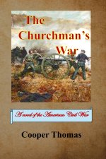 The Churchman's War